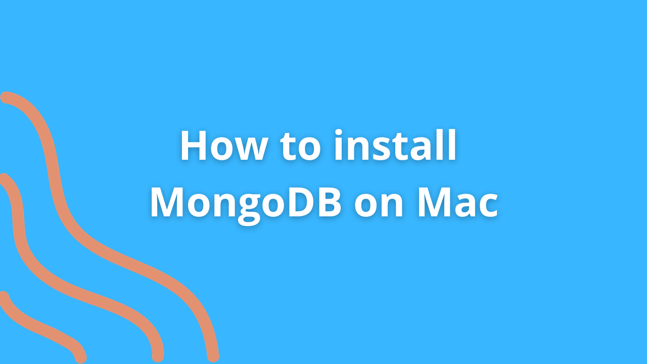 how to install mongodb on Mac